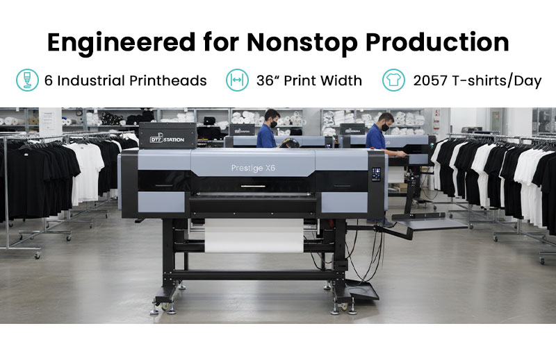 Prestige X6 Industrial DTF Printer