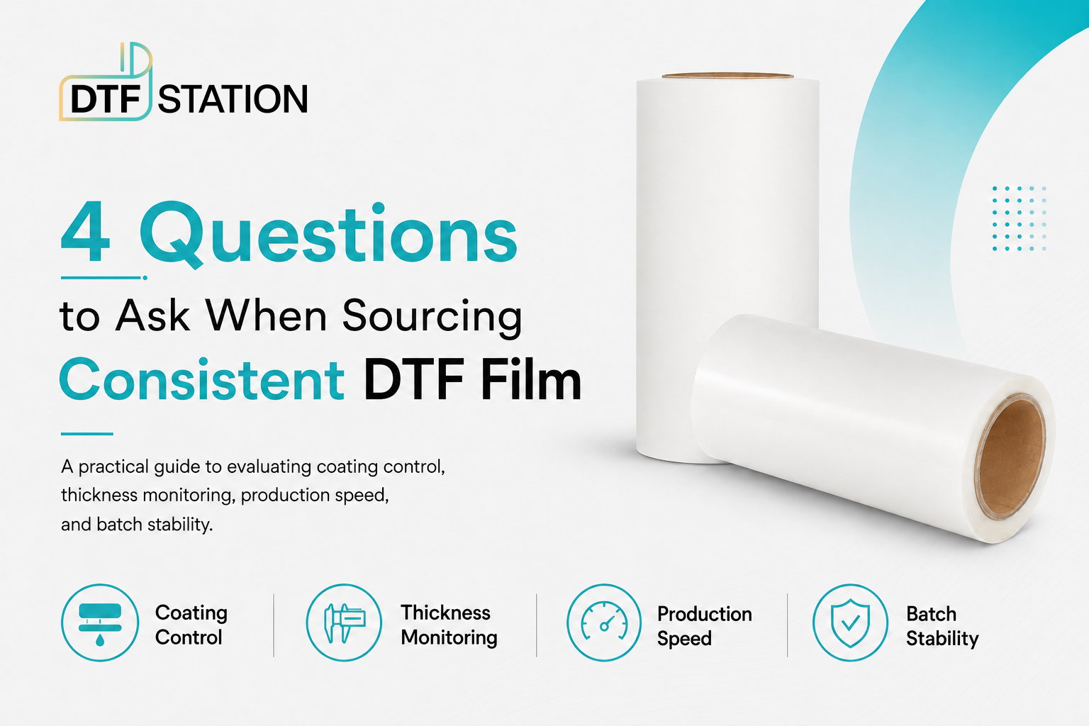 Sourcing Consistent DTF Film Ask Suppliers These 4 Questions